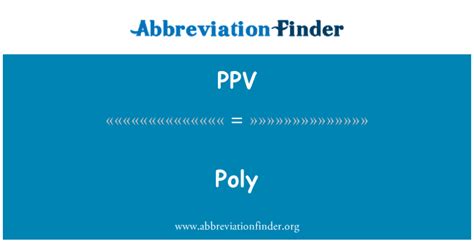 ppv stand for|PPV Abbreviation Meaning